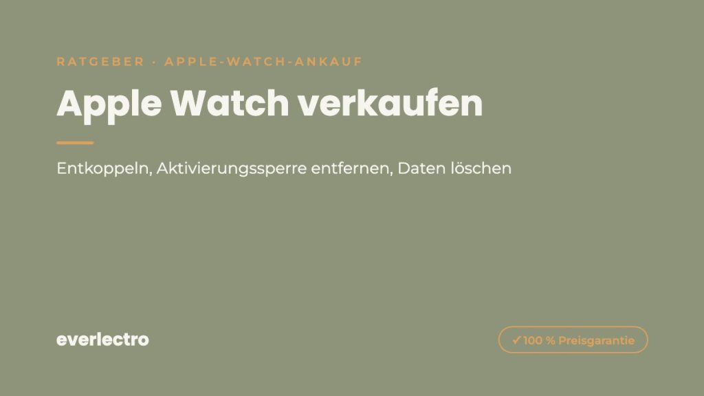 everlectro Ratgeber-Cover: Apple Watch verkaufen