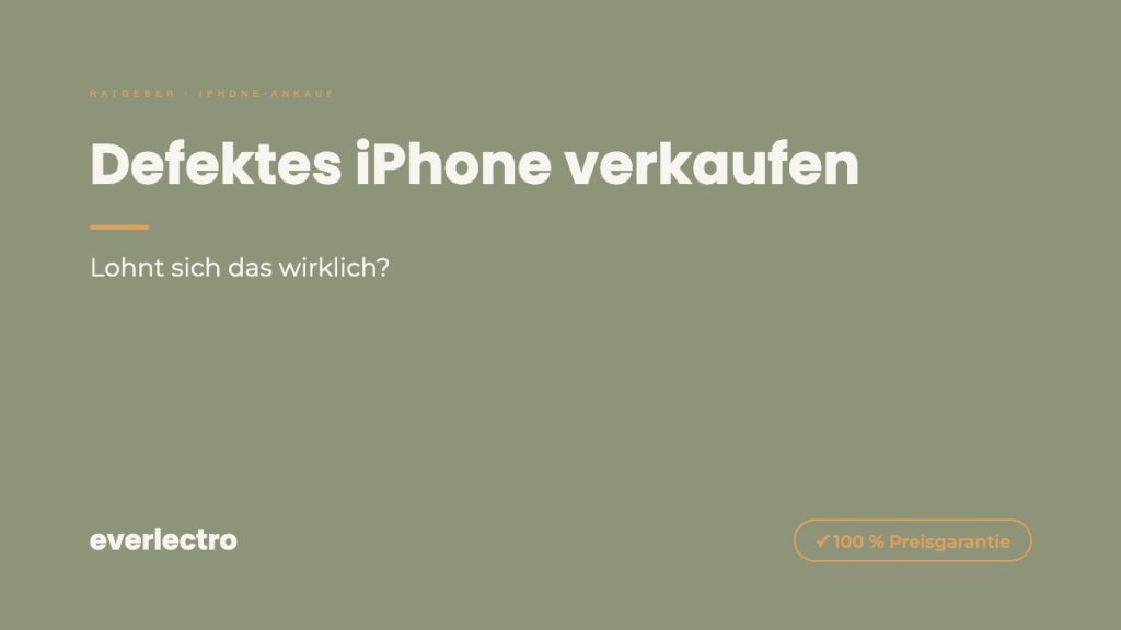 everlectro Ratgeber-Cover: Defektes iPhone verkaufen