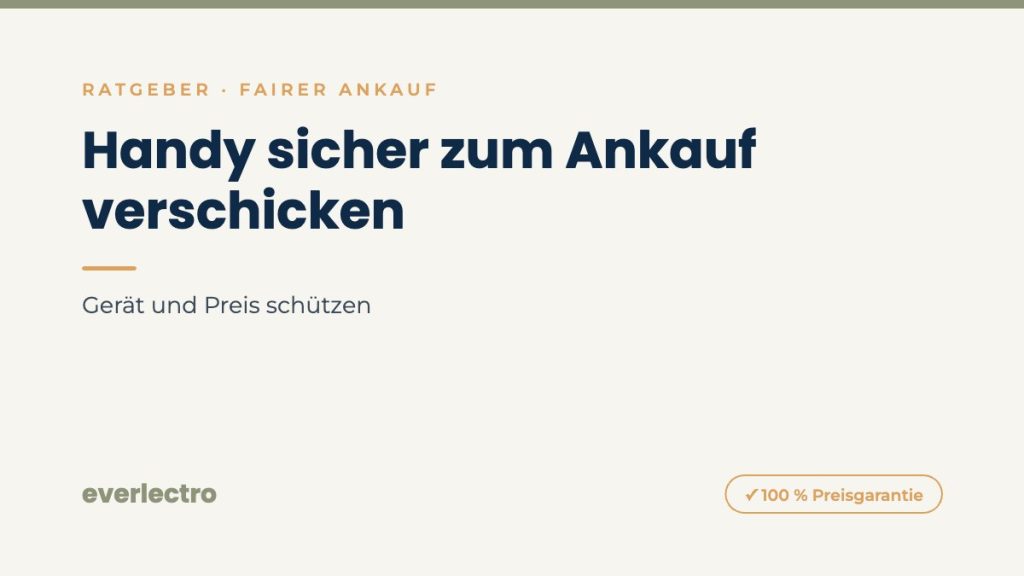 everlectro Ratgeber-Cover: Handy sicher zum Ankauf verschicken