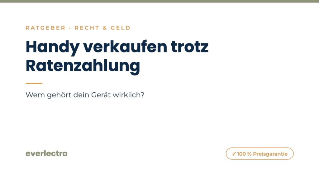 everlectro Ratgeber-Cover: Handy verkaufen trotz Ratenzahlung