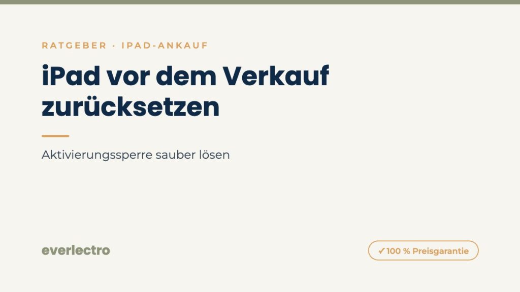 everlectro Ratgeber-Cover: iPad vor dem Verkauf zurücksetzen