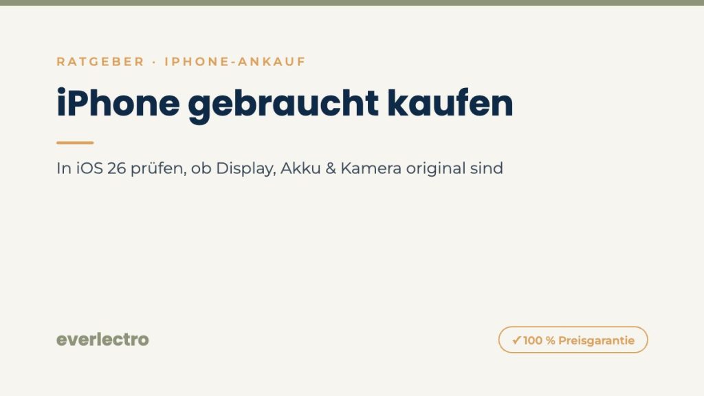 everlectro Ratgeber-Cover: iPhone gebraucht kaufen