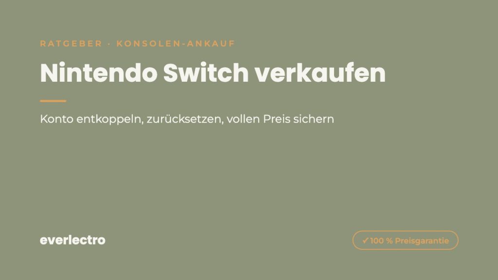 everlectro Ratgeber-Cover: Nintendo Switch verkaufen