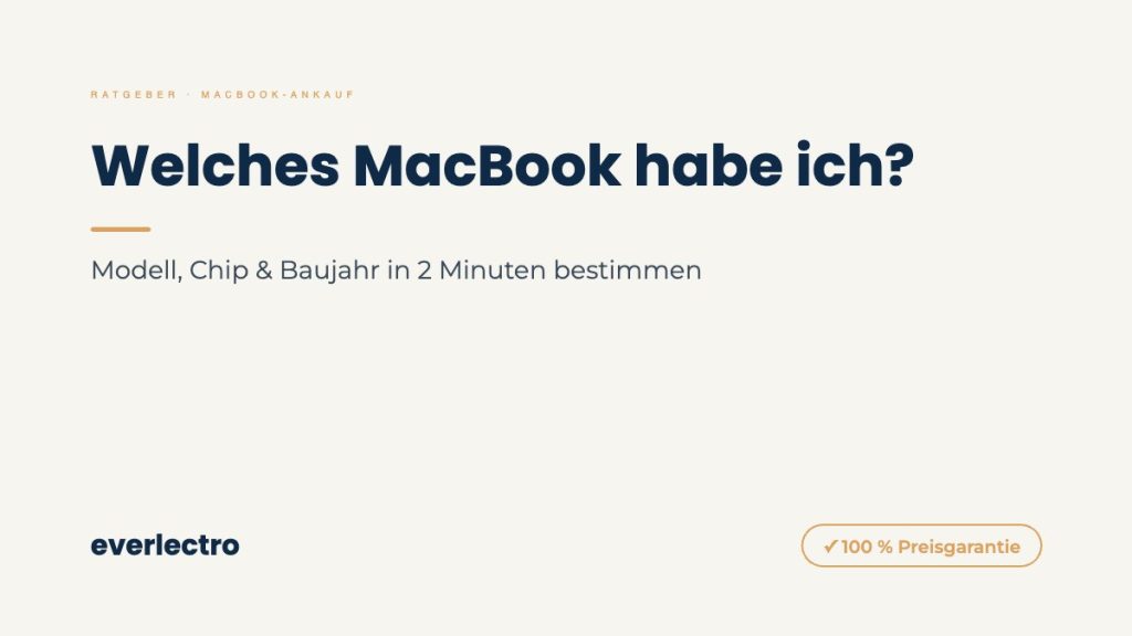 everlectro Ratgeber-Cover: Welches MacBook habe ich?
